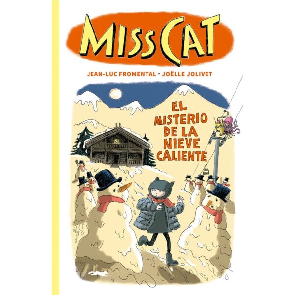 Miss cat. El misterio de la  nieve caliente