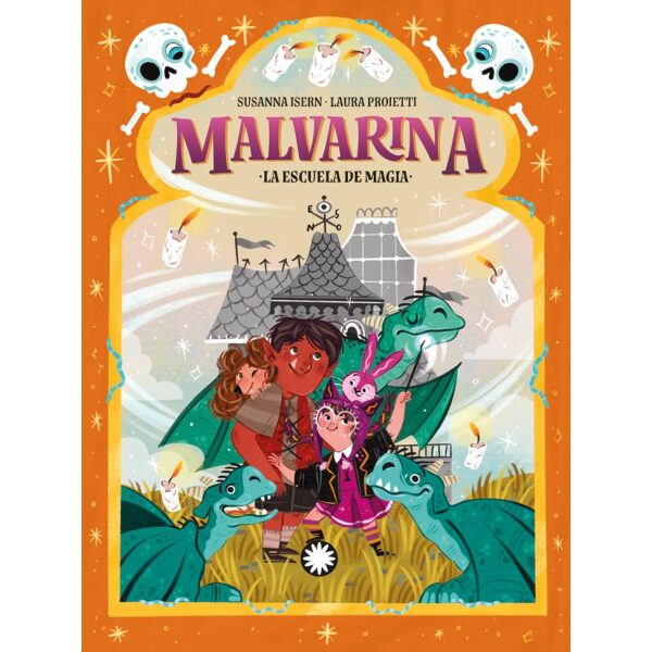 Malvarina. La  escuela de magia