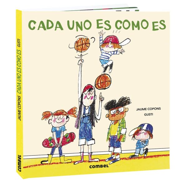 Cada uno es como es