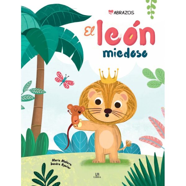 El león miedoso