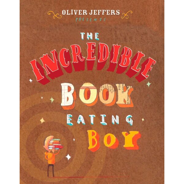 The incredible  book eating boy
