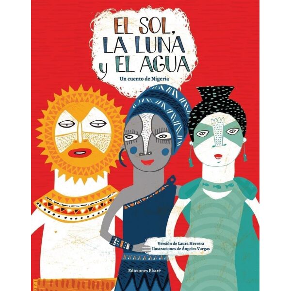 El sol, la luna y el agua