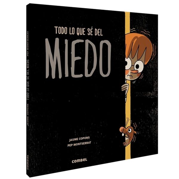 Todo lo que se sobre el miedo