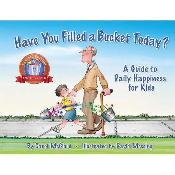 Have you filled a  bucket today?