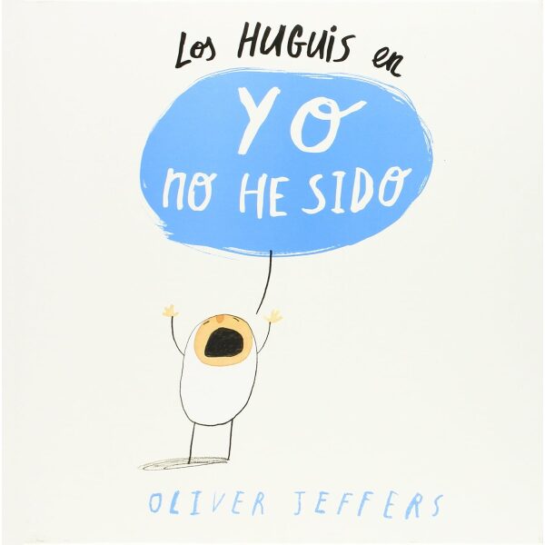 Los huguis en yo  no he sido