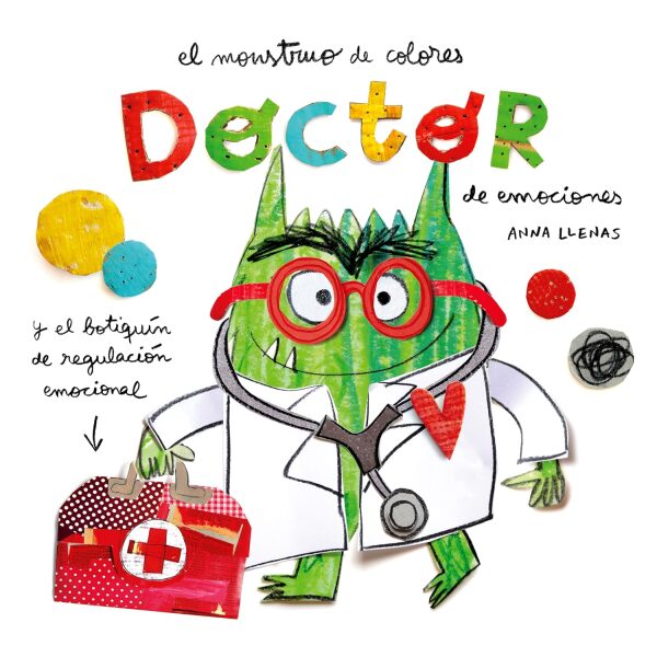 El monstruo de  colores. Doctor de emociones
